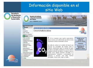 Información disponible en el
        sitio Web
 