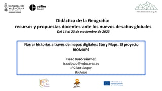 Didáctica de la Geografía:
recursos y propuestas docentes ante los nuevos desafíos globales
Del 14 al 23 de noviembre de 2...