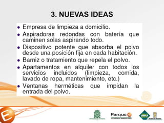 3. NUEVAS IDEAS
 