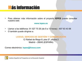 Instituto Español de Prospectiva en la Educación Superior