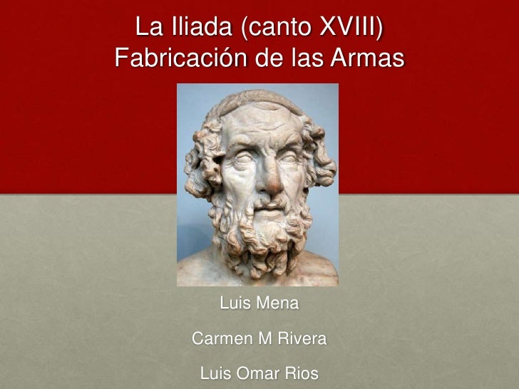 Presentacion Iliada Canto Xviii
