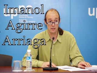 Imanol Agirre Arriaga 