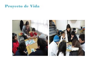 Proyecto de Vida
 