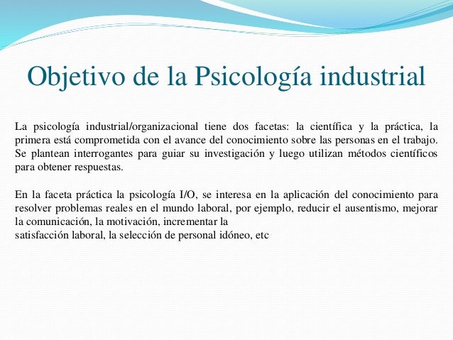 Cual Es La Importancia De La Psicologia Industrial es.slideshare.net