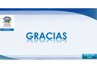 FRACCION
   PAN 27
 