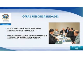 VOCAL DEL COMITÉ DE ADQUISICIONES,
ARRENDAMIENTOS Y SERVICIOS.

INTEGRANTE DEL COMITÉ DE TRANSPARENCIA Y
ACCESO A LA INFORMACION PUBLICA.




                                           FRACCION
                                              PAN 6
 