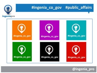 @ingenia_pro
#ingenia_co_gov #public_affairs
 