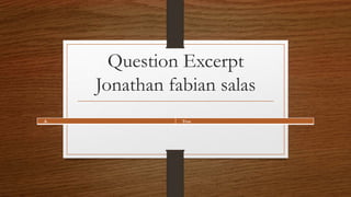 Question Excerpt
Jonathan fabian salas
1. Always examine the tool for damages before use.A. True
 