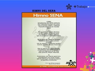 HIMNO DEL SENA
 