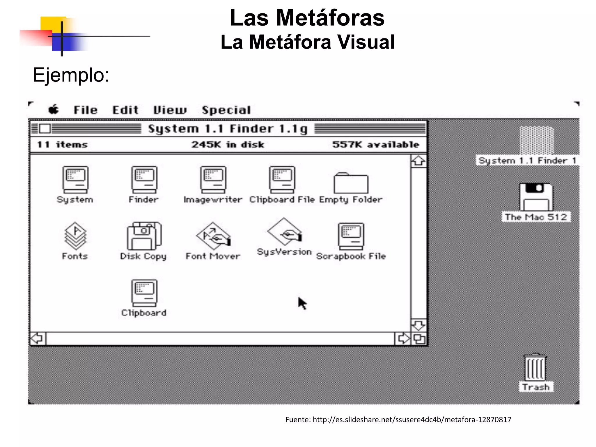 Las Metáforas
Ejemplo:
La Metáfora Visual
Fuente: http://es.slideshare.net/ssusere4dc4b/metafora-12870817
 