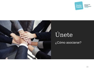 Únete
¿Cómo asociarse?
16
 