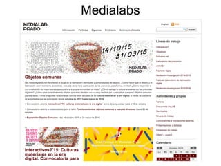 Medialabs
 