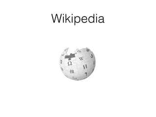 Wikipedia
 