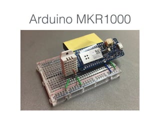 Estación Meteorológica IoT con Arduino MKR1000 | PDF