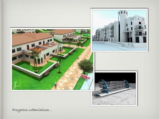 Proyectos urbanísticos...
 