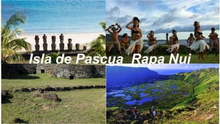 Isla de Pascua_Rapa Nui
 