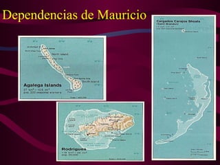 Dependencias de Mauricio 