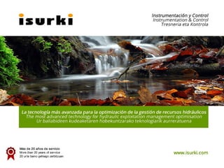 ISURKIISURKI
Instrumentación y ControlInstrumentación y Control
www.isurki.comwww.isurki.com
 