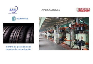 34
NEUMÁTICOS
Control de posición en el
proceso de vulcanización
APLICACIONES
 