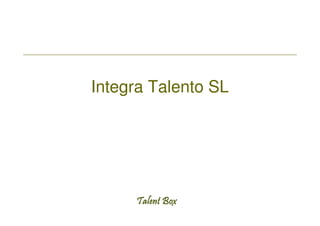 Integra Talento SL
 