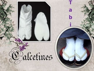 T
a
b
i

Calcetines

 