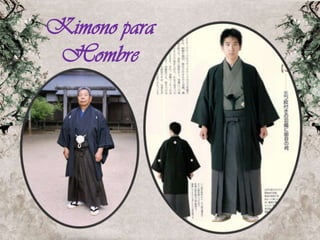 Kimono para
Hombre

 