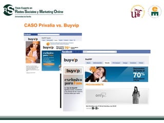 CASO Privalia vs. Buyvip
 
