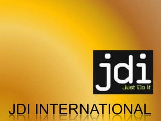 JDI INTERNATIONAL
 