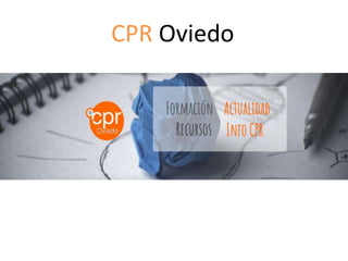 CPR Oviedo
 