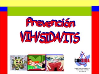 Prevención VIH/SIDA/ITS 