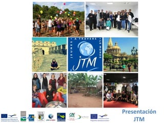 Presentación
JTM
 