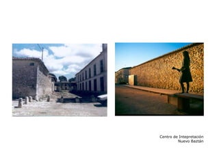 Centro de Intepretación
Nuevo Baztán
 