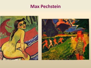 Max Pechstein
 