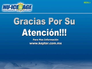 MENU >
Para Mas Información
www.kepter.com.mx
 