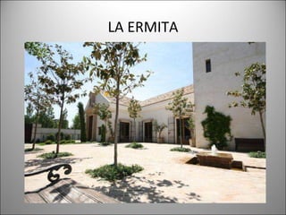 LA ERMITA 