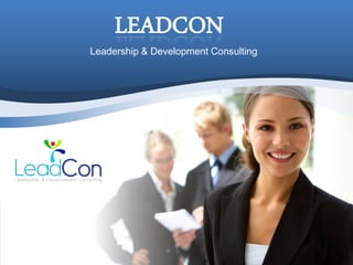 LEADCON
Leadership & Development Consulting
 