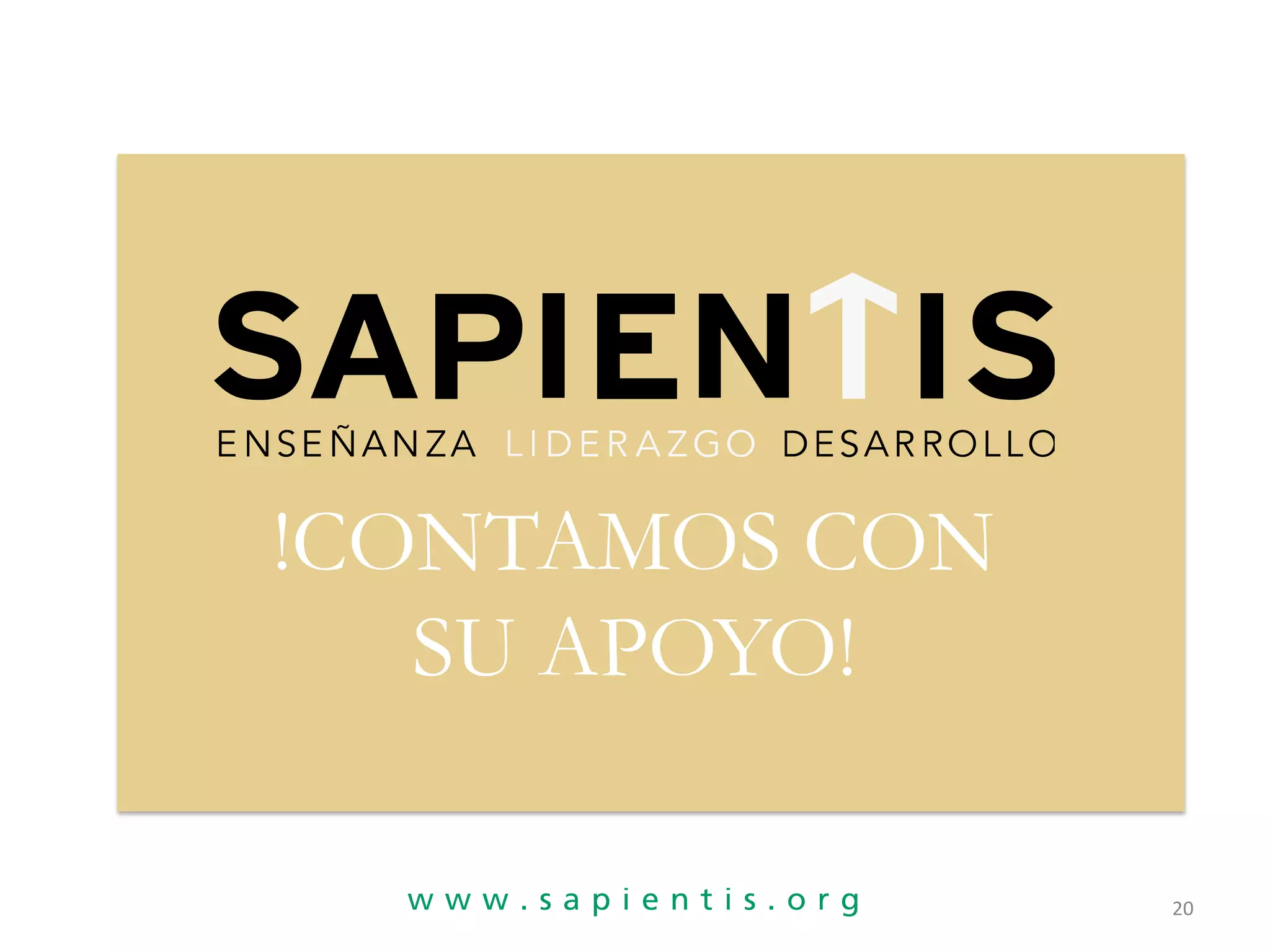 !CONTAMOS CON
SU APOYO!
20

 