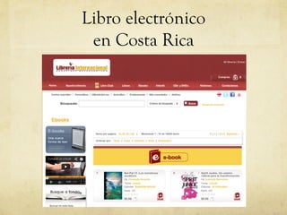 Libro electrónico
en Costa Rica
 