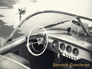 Servicio Concierge
 