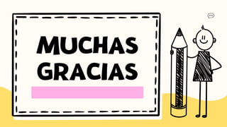 MUCHAS
GRACIAS
 
