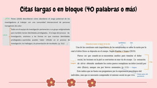 Citas largas o en bloque (40 palabras o más)
 