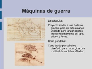 Sus obras más importantes son: La adoración de los Reyes Magos, la Mona Lisa y la Última Cena. 