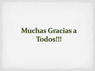 Muchas Gracias a Todos!!!