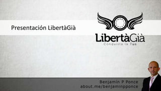 Presentación LibertàGià
 