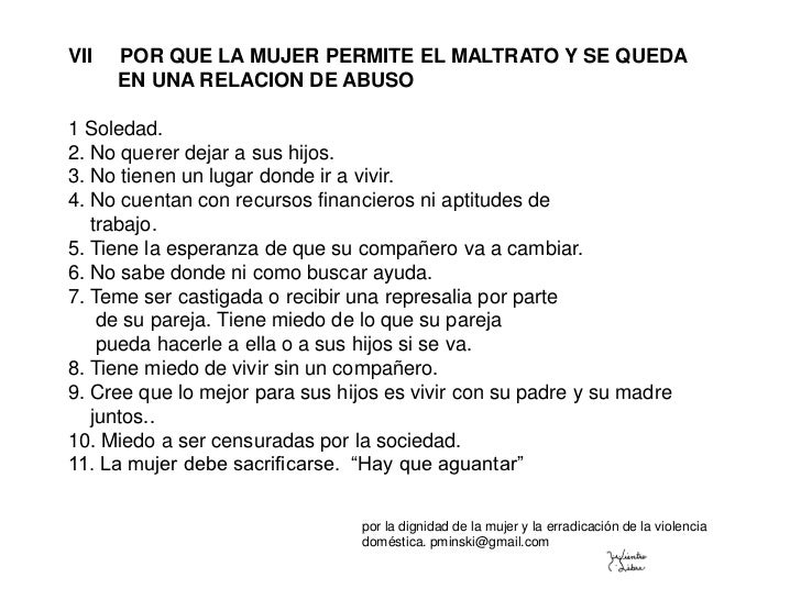 Ciclo de la violencia en el maltrato:<br /><ul><li>Ella en todo momento, sentirÃ¡ o percibirÃ¡ esta situaciÃ³n de incomunicac...