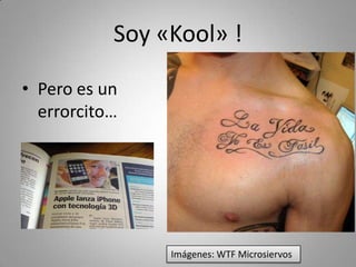 Algunas preguntas
• ¿SEO, SEM, Analytics, Que es esto?

• ¿De que sirve construir el mejor 
  centro comercial de Latinoamérica 
  en el Amazonas?

• HTML recomendado? Etiquetas?
 