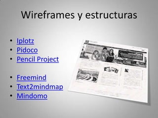 Documentos
• Google Docs (con Gmail – la joya de la 
  corona)
• Zoho (otra navaja suiza)
• ThinkFree
 