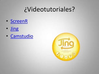 ¿Transmisión online?
• Ustream
• TwitCam
• Livestream
 