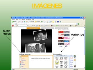 IMÁGENES SUBIR FOTOS FORMATOS 