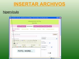 INSERTAR ARCHIVOS hipervículo FOTO, WORD…  